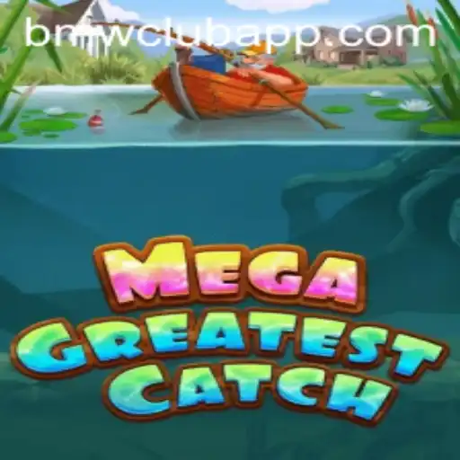 MegaGreatestCatch: Dive Into the World of Enthralling Adventures with BMW CLUB