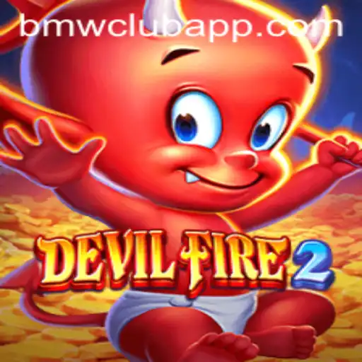 Unleashing the Thrills of DevilFire2: The Ultimate Gaming Experience with BMW CLUB