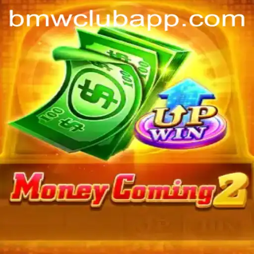 Exploring MoneyComing2: The Thrilling Adventure of BMW CLUB