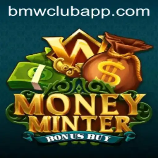 MoneyMinterBonusBuy: A Thrilling Game for BMW CLUB Enthusiasts