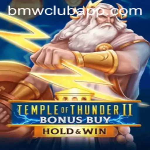 Temple of Thunder II Bonus Buy: An Electrifying Gaming Experience with BMW CLUB
